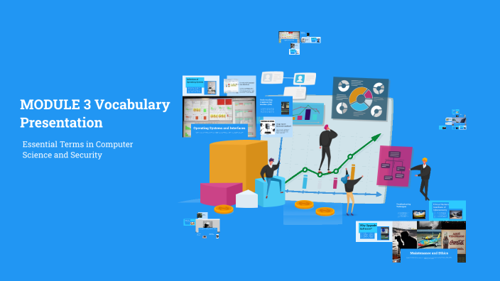 Presentation Module 3 Level MODULE 3 Vocabulary Presentation by Ellis Brown on Prezi