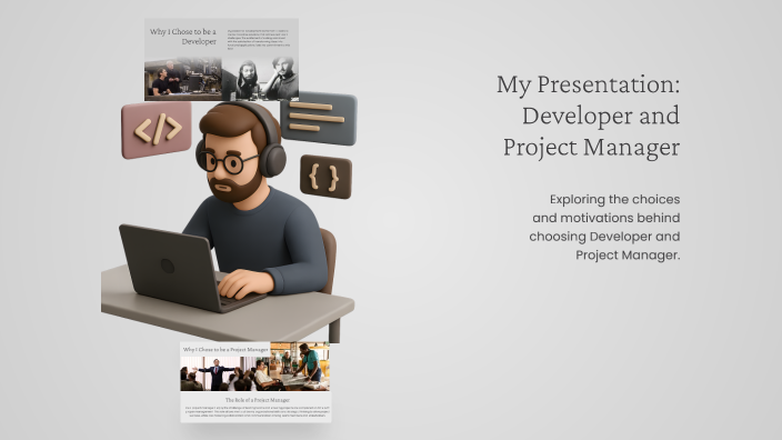 My Career Path: Developer vs. Project Manager by Ankit Kx on Prezi