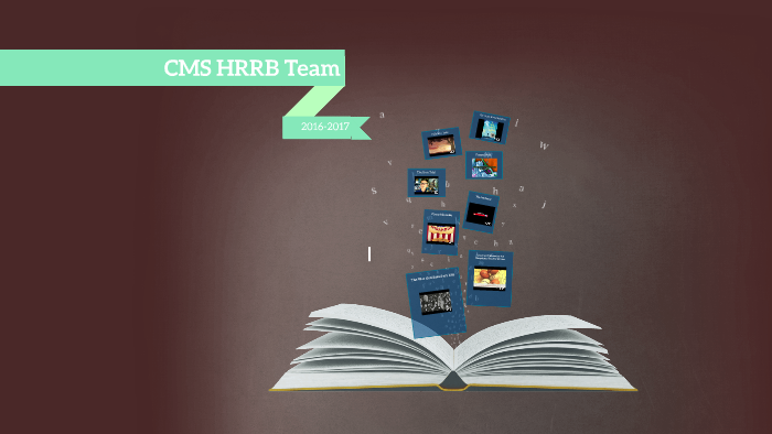 CMS HRRB Team by Ingrid Hanson on Prezi