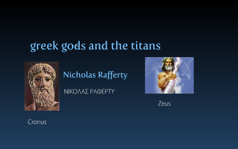 greek gods and titans by nick rafferty on Prezi