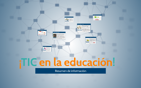 ¡TIC en la educación! by Julián González on Prezi