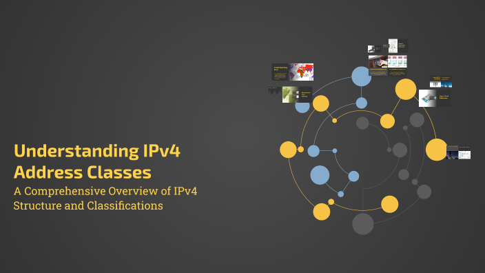 Understanding IPv4 Address Classes by BRAJAN B on Prezi
