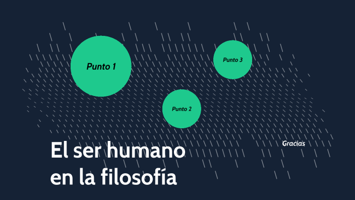 El ser humano en la filosofía by Juan Andrés Buitrago Prieto on Prezi