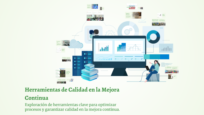Herramientas de Calidad en la Mejora Continua by Victor Alba on Prezi