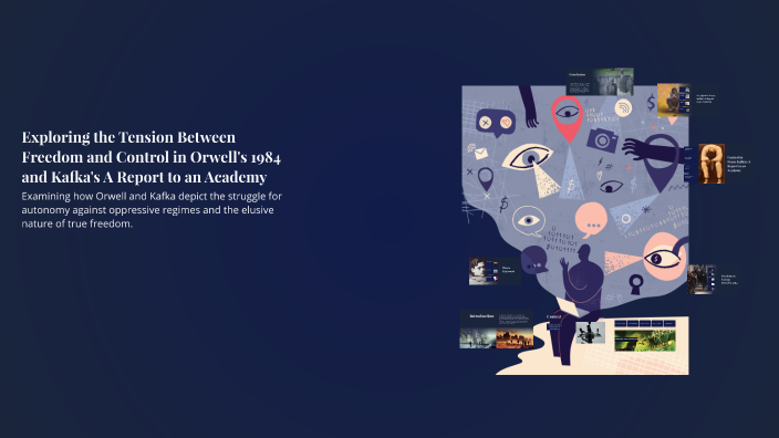 Exploring the Tension Between Freedom and Control in Orwell's 1984 and ...