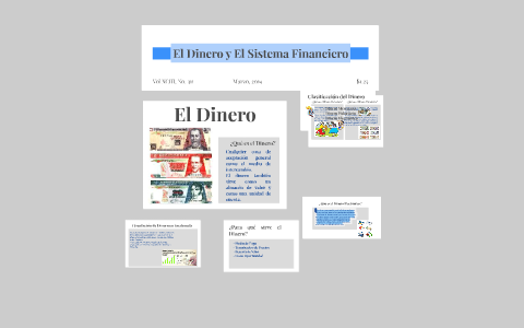 El Dinero y El Sistema Financiero by Stephanie Muñoz on Prezi