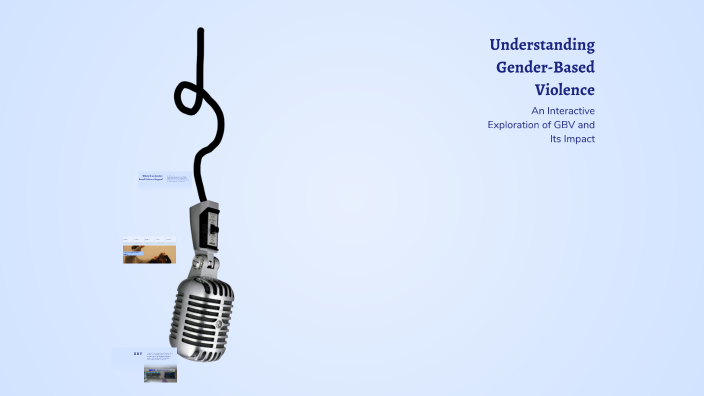 Understanding Gender-Based Violence by Kusai Alsaigh on Prezi