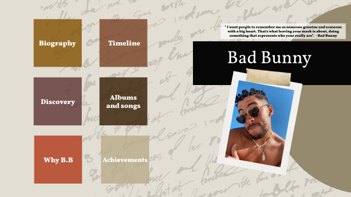 BIOGRAPHY OF BAD BUNNY timeline