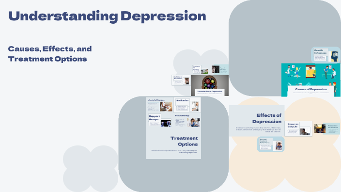 Understanding Depression by steve sylvestre on Prezi