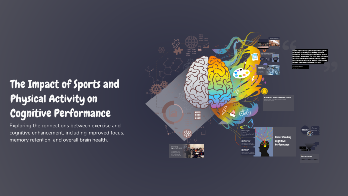 The Impact of Sports and Physical Activity on Cognitive Performance by ...