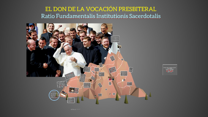 EL DON DE LA VOCACION PRESBITERAL by JOHN J VALLEJO on Prezi