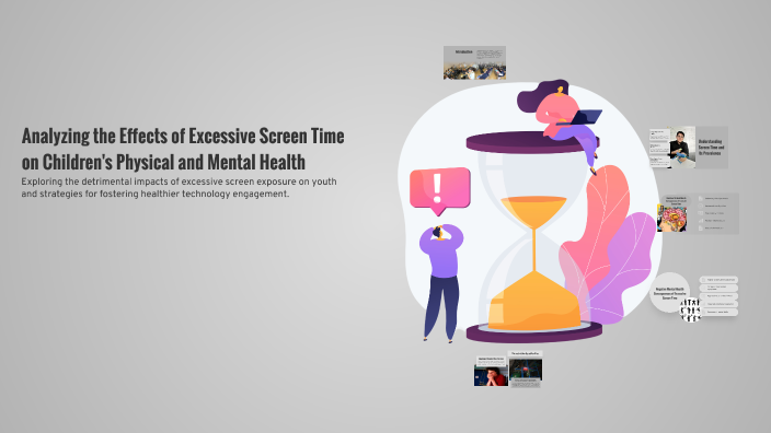 Analyzing the Effects of Excessive Screen Time on Children's Physical ...
