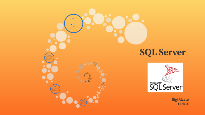 Nacimiento de SQL Server by on Prezi