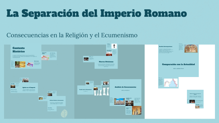 La Separación del Imperio Romano by ANGIE RODRIGUEZ on Prezi