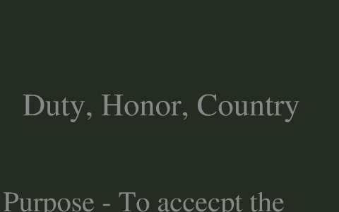 duty honor country meaning essay
