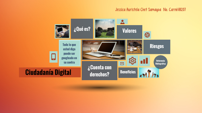 Ciudadanía Digital by Jessica Chet on Prezi
