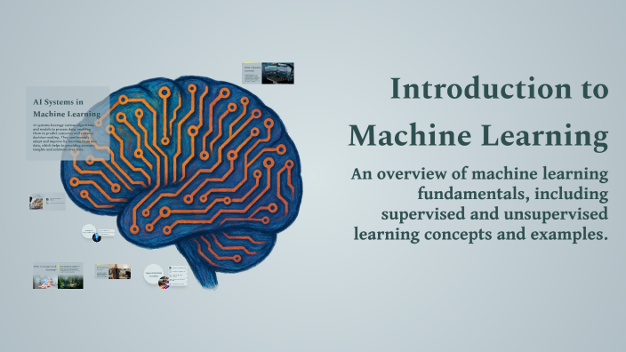 Introduction to Machine Learning by bilal amir on Prezi