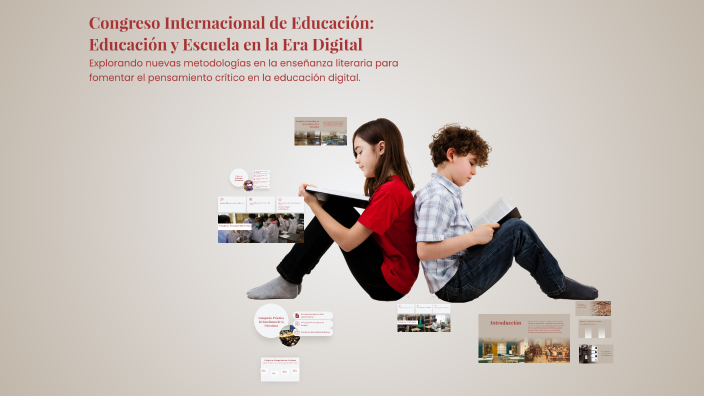 Congreso Internacional de Educación: Educación y Escuela en la Era ...