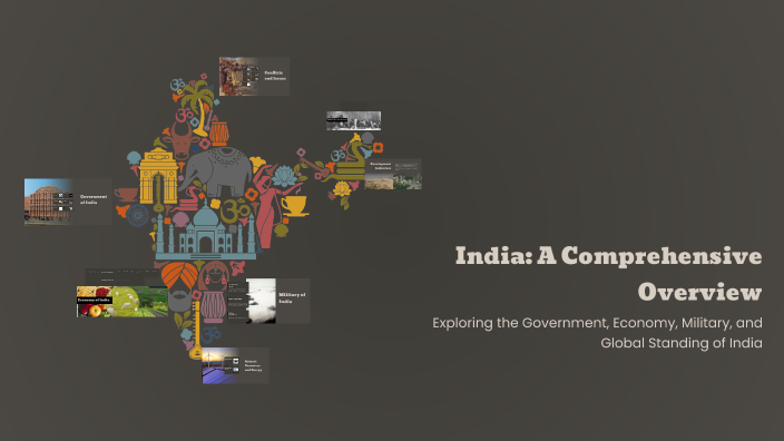 India: A Comprehensive Overview by Rubén Benavides on Prezi