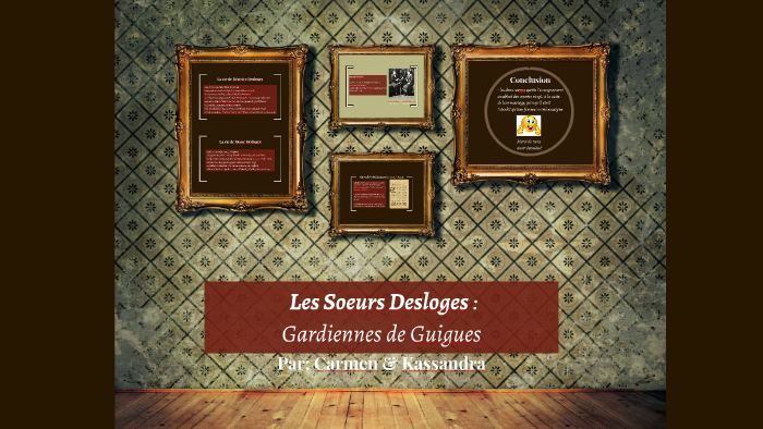 Les Soeurs Desloges by Carmen Himma on Prezi