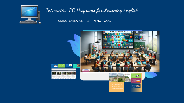 Interactive PC Programs for Learning English by Angie Aguirre on Prezi