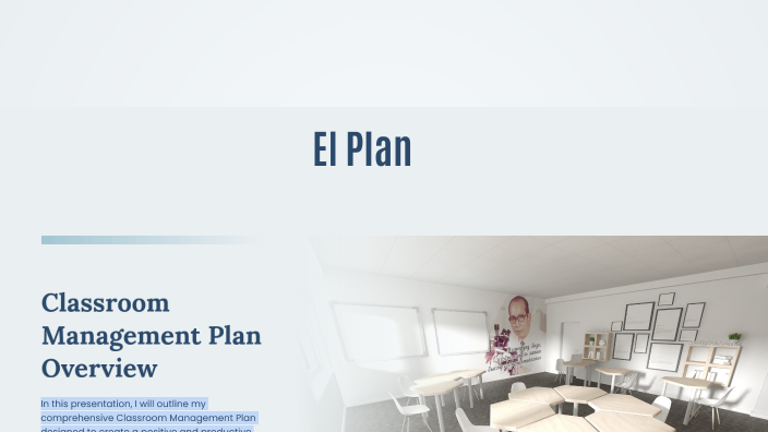 Classroom Management Plan Overview by Allen Hector on Prezi