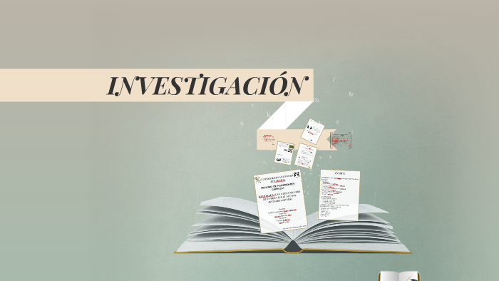 INVESTIGACIÓN by andrea constantino on Prezi