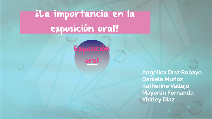exposición oral by Daniela Muñoz montoya on Prezi