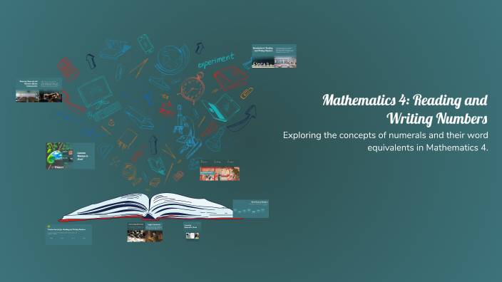 Mathematics 4: Reading and Writing Numbers by josephine pineda on Prezi