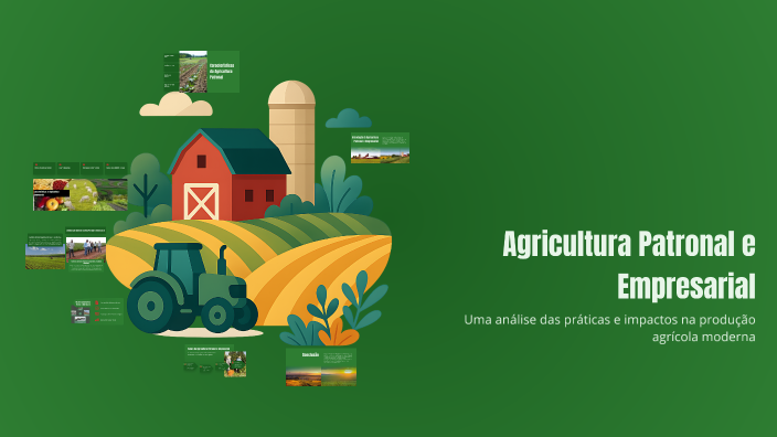 Agricultura Patronal e Empresarial by Rafael Hartmann on Prezi