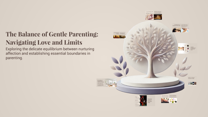 The Balance of Gentle Parenting: Navigating Love and Limits by Tamsyn ...