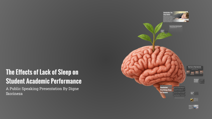 The Effects of Lack of Sleep on Student Academic Performance by Digne ...