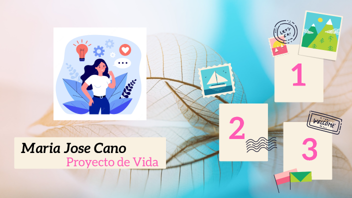 Proyecto de vida Maria Jose Cano by María José Cano on Prezi