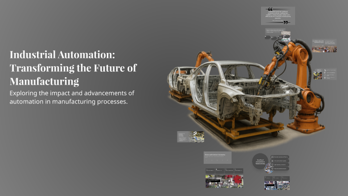 Industrial Automation: Transforming the Future of Manufacturing by ANA ...