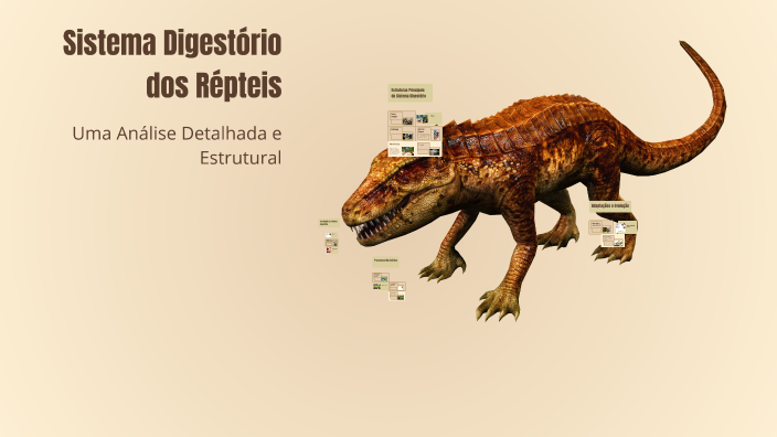 Sistema Digestório dos Répteis by Vinícius Galvão on Prezi