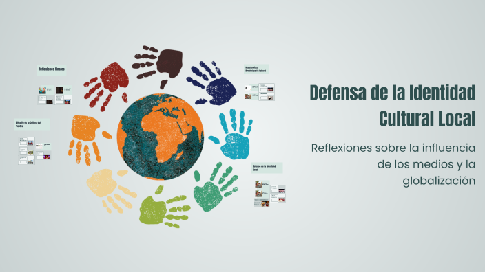 Defensa de la Identidad Cultural Local by Diego Pacheco tito on Prezi