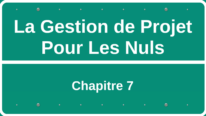 La Gestion de Projet Pour Les Nuls by CHEDATI Khadija