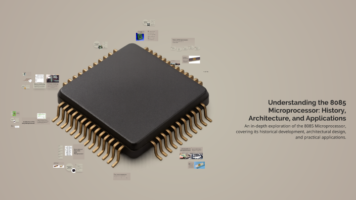 Understanding the 8085 Microprocessor: History, Architecture, and ...