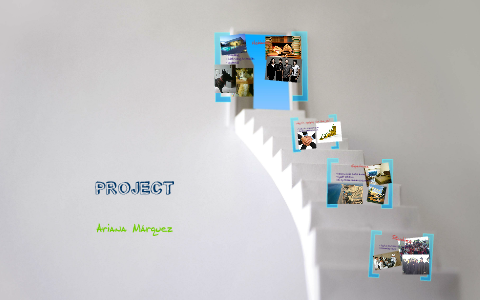 English Project by Ariana Márquez on Prezi