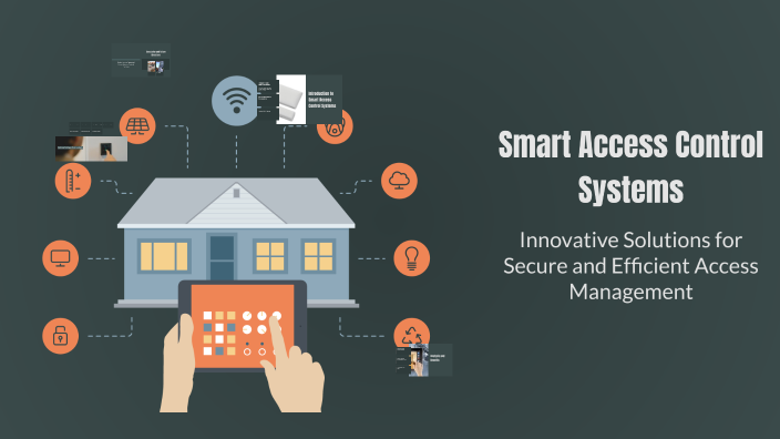 Smart Access Control Systems by omegasecurityops on Prezi