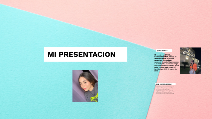 MI PRESENTACION by daniela hernandez ardila on Prezi
