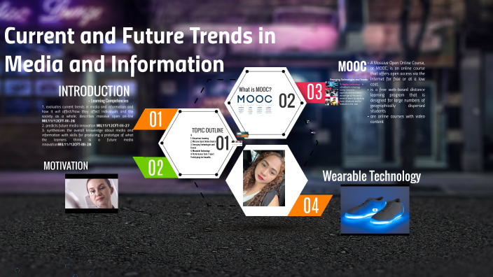 Current and Future Trends in Media and Information by April joy Getigan ...