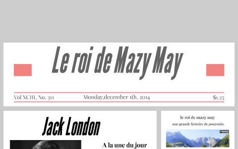 Le roi de Mazy May by Lolo Pk Pas on Prezi