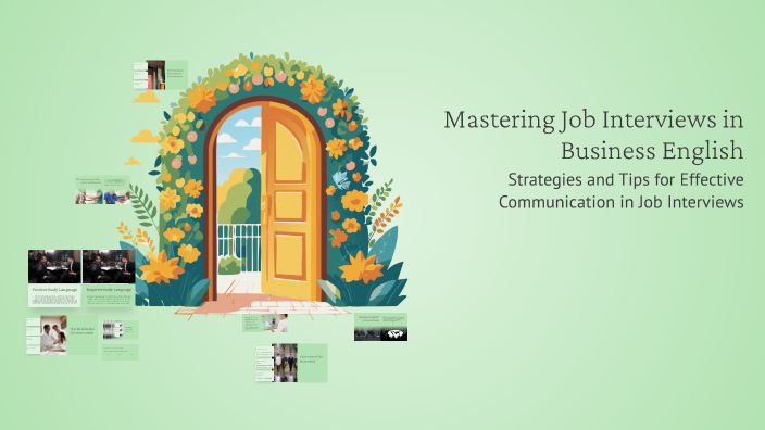 Mastering Job Interviews in Business English by Maxwell Araújo on Prezi