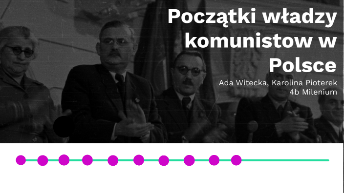 Początki Wladzy Komunistow W Polsce By Ireth On On Prezi 7142