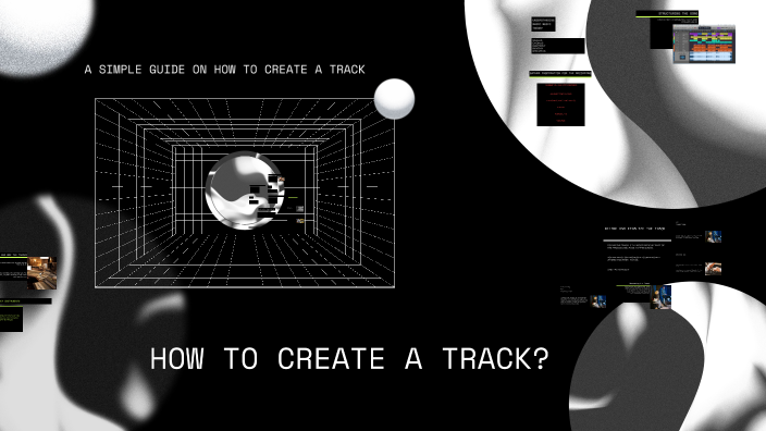 HOW TO CREATE A TRACK? by janeiro on Prezi