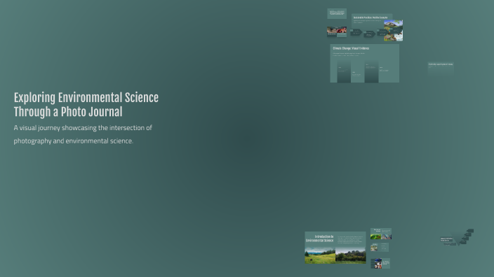 Exploring Environmental Science Through a Photo Journal by sitlali ...