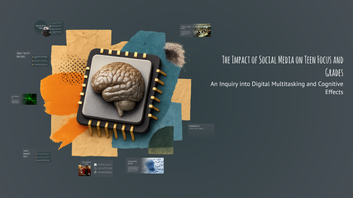 The Impact of Social Media on Teen Focus and Grades by Jabulani on Prezi