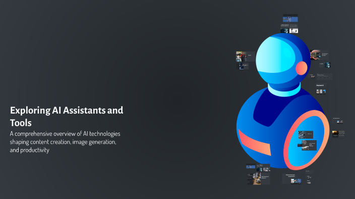 Exploring AI Assistants and Tools by Rajinish Kumar on Prezi