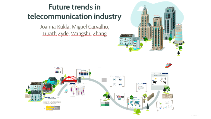 Future Trends In Telecommunications Industry By Asia Kukla On Prezi